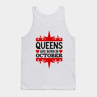 Queens are born in October Tank Top